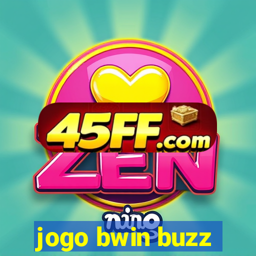 jogo bwin buzz
